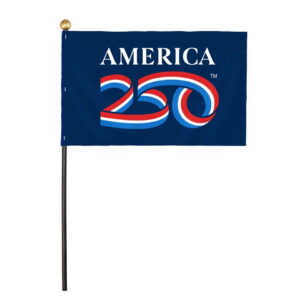 4"x6" America's 250th Anniversary Stick Flag